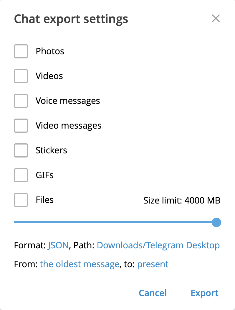 The Chat export settings dialog in Telegram Desktop, opened on a channel: Photos, Videos, Voice messages, Video messages, Stickers, GIFs and Files all unticked; Format: JSON; From: the oldest message, to: present; Cancel and Export buttons.